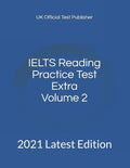 IELTS Reading Practice Test Extra Volume 2: 2021 Latest Edition - Paperback