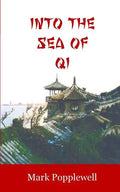 Into the Sea of Qi - Paperback