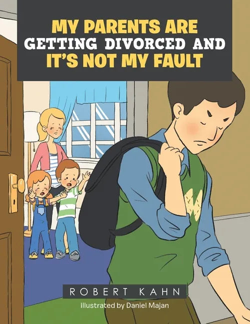 My Parents Are Getting Divorced and It's Not My Fault - Paperback
