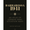 Barbarossa 1941: An Atlas of German Army Situation Maps - Hardcover
