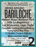 Hiking Around Bariloche Map 2 Nahuel Huapi National Park Villa La Angostura Los Arrayanes, Lago Traful Complete Trekking/Hiking/Walking Topographic Ma - Paperback