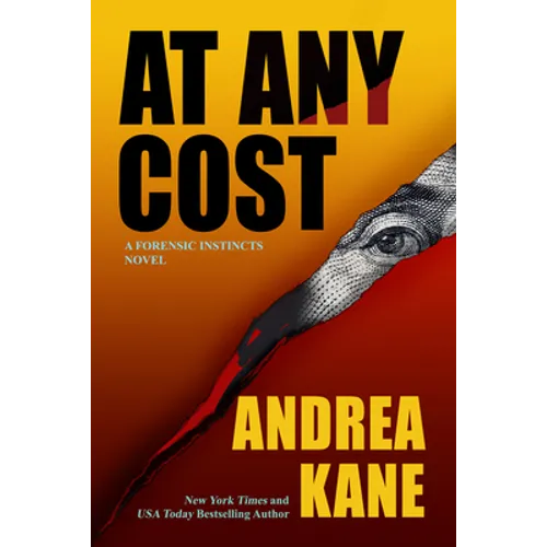 At Any Cost: A Forensic Instincts Novel - Paperback