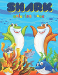 Shark Coloring Book: Over 40 Coloring Designs for All Kids. Shark Coloring Book - Paperback