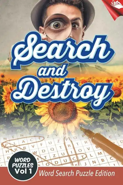 Search and Destroy Word Puzzles Vol 1: Word Search Puzzle Edition - Paperback