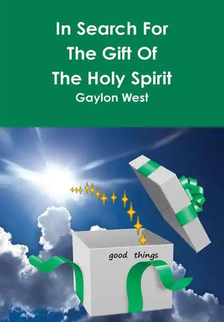 In Search For The Gift Of The Holy Spirit - Hardcover