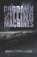 Goddamn Killing Machines - Paperback