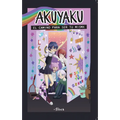 Akuyaku: El Camino Para Ser Tu Mismx / Akuyaku: The Road to Becoming Your True Self - Paperback