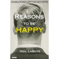Reasons to Be Happy: A Play - Paperback