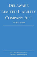 Delaware Limited Liability Company Act; 2018 Edition - Paperback