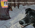 Black Bear Goes to Bangor to Find Beaver - Hardcover