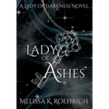 Lady of Ashes - Hardcover