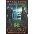 Zombie Fallout 20: Shores Of Despair - Paperback