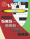 1000 + Kakuro puzzles 5x5 - 6x6 - 7x7 - 8x8 - Paperback