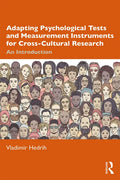 Adapting Psychological Tests and Measurement Instruments for Cross-Cultural Research: An Introduction - Paperback