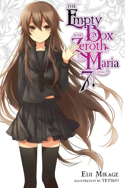 The Empty Box and Zeroth Maria, Vol. 7 (Light Novel) - Paperback