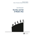 The Rise and Fall of Modern Man - Hardcover