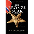 The Bronze Scar: Understanding How PTSD Feels to Help Victims and Those Who Support Them - Paperback
