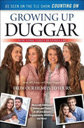 Growing Up Duggar: It's All about Relationships - Paperback