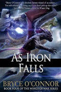 As Iron Falls - Paperback