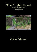 The Angled Road Collected Poems 1970-2020 - Paperback