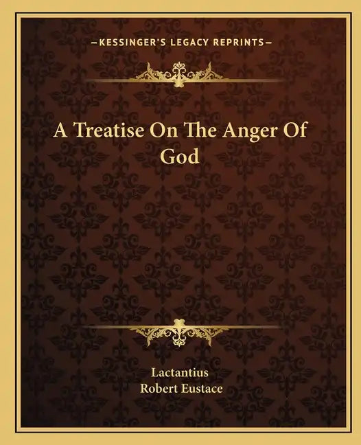 A Treatise on the Anger of God - Paperback