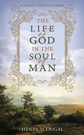 The Life of God in the Soul of Man - Paperback