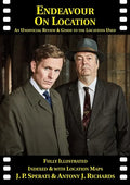 Endeavour on Location: An Unofficial Review and Guide to the Locations Used - Paperback