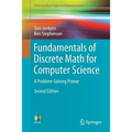 Fundamentals of Discrete Math for Computer Science: A Problem-Solving Primer - Paperback