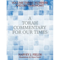 Torah Commentary for Our Times: Volume III: Numbers and Deuteronomy - Paperback
