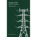Energy Crisis: Memoir of Summer - Paperback
