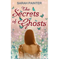 The Secrets Of Ghosts - Paperback