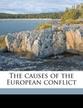 The Causes of the European Conflict - Paperback