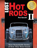 Lost Hot Rods II: More Remarkable Stories of How They Were Found - Paperback