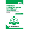 Business Communication Essentials You Always Wanted To Know - Hardcover