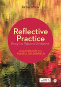 Reflective Practice: Writing and Professional Development - Paperback