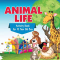 Animal Life Activity Book for 10 Year Old Boy - Paperback