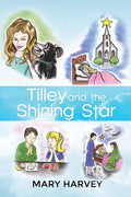 Tilley and the Shining Star - Paperback