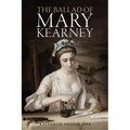 The Ballad of Mary Kearney - Paperback