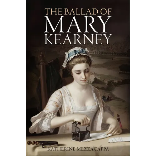 The Ballad of Mary Kearney - Paperback