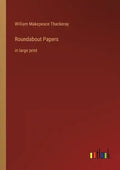 Roundabout Papers: in large print - Paperback