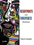 Resentments and Forgiveness Workbook - Paperback