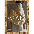 Woven: Make Your Own Accessories from Raffia, Rope and Cane - Paperback