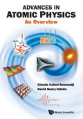 Advances in Atomic Physics: An Overview - Paperback