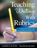 Teaching Writing With Rubrics: Practical Strategies and Lesson Plans for Grades 2-8 - Paperback