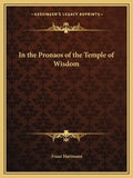 In the Pronaos of the Temple of Wisdom - Paperback