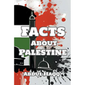 Facts about Palestine - Paperback