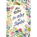 Las Alas de Sophie (Novela) / Sophie's Wings (a Novel) - Paperback