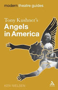 Tony Kushner's Angels in America - Paperback