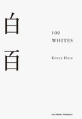 100 Whites - Hardcover