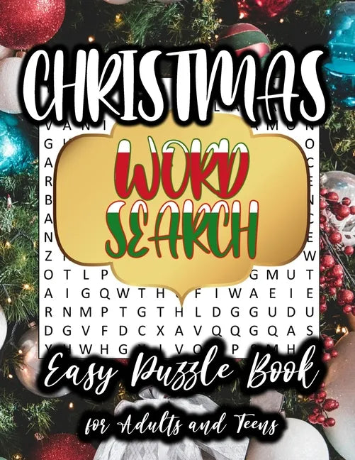 Christmas Word Search; Easy Puzzle Book for Adults and Teens: Large Print - Level: Easy - Paperback